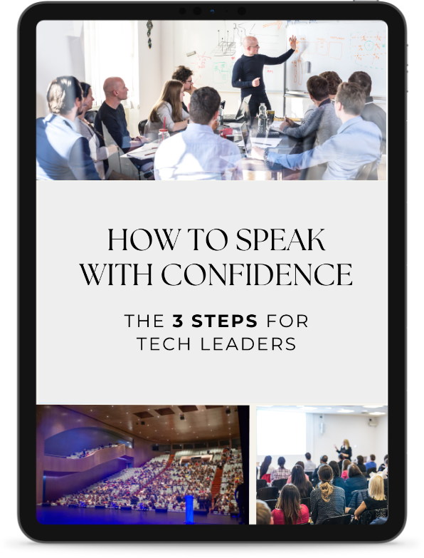 How to speak with confidence: The 3 steps for tech leaders